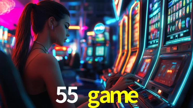 55 game vip